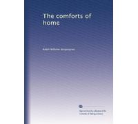 The comforts of home