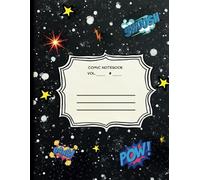 The Comic Notebook: Blank Comic Composition Notebook for Kids, Artists, and Storytellers