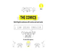 The Comics 1 by izziLingo: Learn English with Comics for Kids: Build Simple Sentences Step by Step (ESL Workbook for Beginners)
