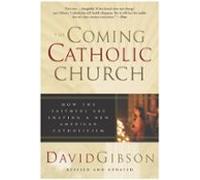 The Coming Catholic Church (ebook)