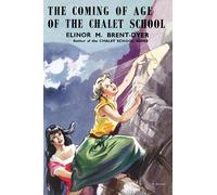 The Coming of Age of the Chalet School: 39