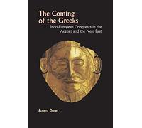 The Coming of the Greeks – Indo-European Conquests – Princeton Paperbacks – Tapa blanda