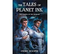 The Coming of the Urobans (The Tales of Planet Ink)