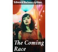 The Coming Race (ebook)