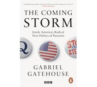 La tormenta que se avecina - Finalista Premio Orwell - Viaje al corazón de la conspiración BBC Books