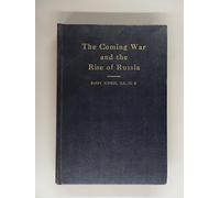 The coming war and the rise of Russia