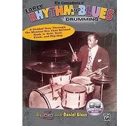 The commandments of early rhythm and blues drumming drums book/cd +cd: A Guided Tour Through the Musical Era That Birthed Rock 'n' Roll, Soul, Funk, and Hip-HOP