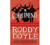 The commitments | Roddy Doyle