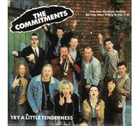 The Commitments - THE COMMITMENTS. TRY A LITTLE TENDERNESS. 1991 CD SINGLE IN CARD P/S.