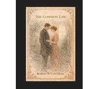The Common Law: Annotated