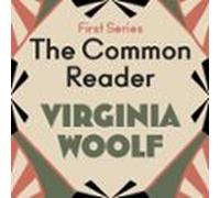 The Common Reader: First Series (audiolibro)