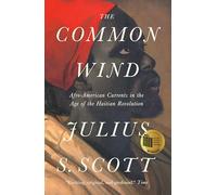 El viento común – Corrientes afroamericanas en la era de la revolución haitiana