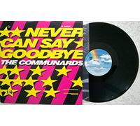 The Communards - Never Can Say Goodbye / Tomorrow