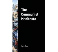 The Communist Manifesto