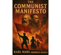 The Communist Manifesto