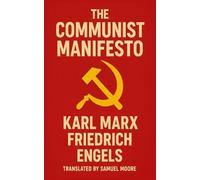 The Communist Manifesto
