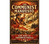 THE COMMUNIST MANIFESTO