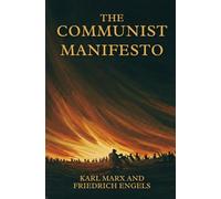 The Communist Manifesto