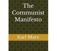 The Communist Manifesto