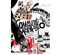 The Communist Manifesto: (Penguin Classics Deluxe Edition)