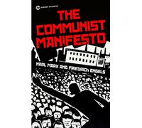 The Communist Manifesto (Signet Classics)