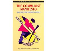 The Communist Manifesto: with an introduction by Yanis Varoufakis (Bantam Classics)