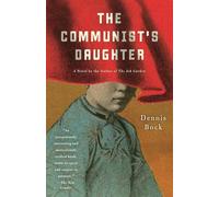 The Communist's Daughter (Vintage Contemporaries)