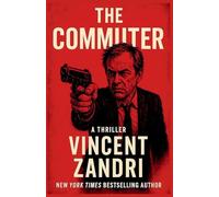 The Commuter (A Short Thriller)