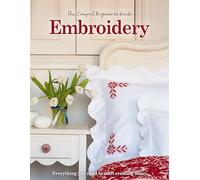 The Compact Beginner’s Guide to Embroidery: Everything you need to start creating today (Compact Guides)