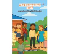 The Companion Club #41: Amanda And The Hard Goodbye: A Middle-Grade Christian Friendship Story About Courage And Change (Ages 8-12)