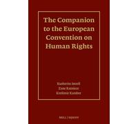 The Companion to the European Convention on Human Rights