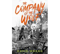 The Company of the Wolf: Epic and outrageously funny fantasy: Book 2 (Tales of the Plains)