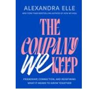 The Company We Keep (ebook)