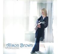 The Company You Keep by Alison Brown (2009-04-07)