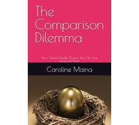 The Comparison Dilemma: How Social Media Throws You Off Your Financial Plans: 2 (Your money, your future)