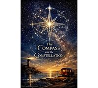 The Compass and The Constellation