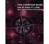 The compass rose on ip and it law: new developments in europe | Ángel Antonio Caminero Gómez