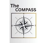 The Compass: The Fourth story of "The Valley Series