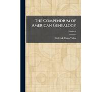 The Compendium of American Genealogy