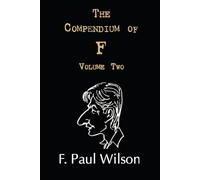 The Compendium of F, Volume Two: The Nineties