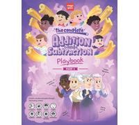 The Complete Addition and Subtraction Playbook | MegaGeex: Part 1