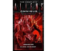The Complete Aliens Omnibus, Volume 2: Genocide, Alien Harvest – Idioma Inglés