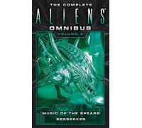 Music of the Spears – Beserker 4 (Ómnibus completo de Aliens) – MMPB