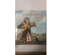 The Complete Annotated "Grateful Dead" Lyrics