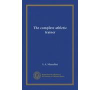 The complete athletic trainer