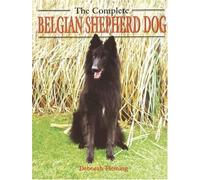 The Complete Belgian Shepherd Dog (Book of the Breed S)