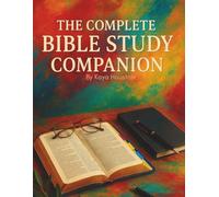 The Complete Bible Study Companion