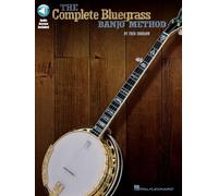 The complete bluegrass banjo method +cd