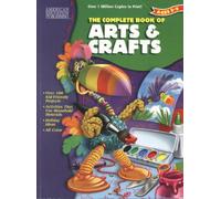 The Complete Book of Arts and Crafts, Grades K - 4 (Complete Books)