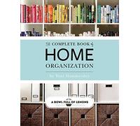 The Complete Book of Home Organization
